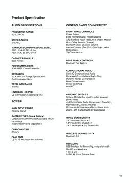 Product Specification
03
AUDIO SPECIFICATIONS
FREQUENCY RANGE
20-20000 Hz 
STEREO/MONO
STEREO
MAXIMUM SOUND PRESSURE LEVEL
RM