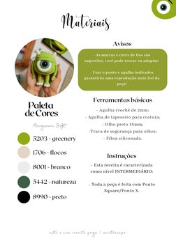 Materiais 
- Agulha crochê de 2mm;
- Agulha de tapeceiro para costura;
- Olho preto 18mm;
-Trava de segurança para olhos;
- F