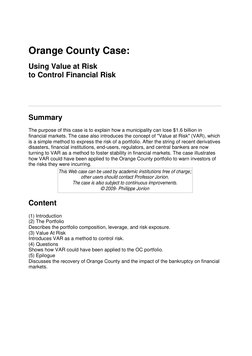 (http://www.go2pdf.com)Orange County Case:
Using Value at Risk
to Control Financial Risk
Summary
The purpose of this case is