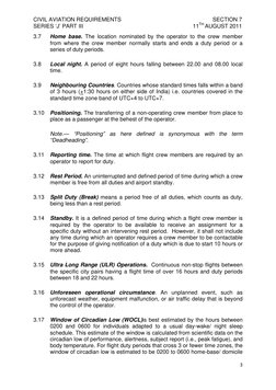 CIVIL AVIATION REQUIREMENTS 
 
  SECTION 7 
SERIES ‘J’ PART III 
 
11TH AUGUST 2011 
3.7 
Home base. The location nominated b