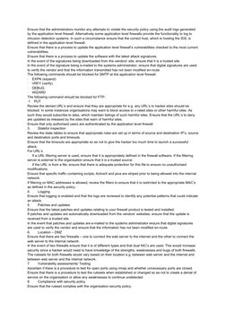 Ensure that the administrators monitor any attempts to violate the security policy using the audit logs generated 
by the app