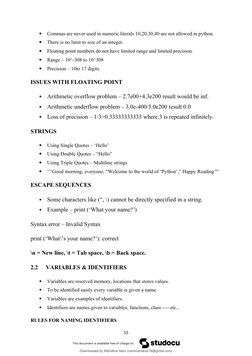 
Commas are never used in numeric literals 10,20,30,40 are not allowed in python.

There is no limit to size of an integer.