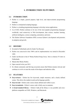 1. INTRODUCTION TO PYTHON
1.1
INTRODUCTION
Python is a simple, general purpose, high level, and object-oriented  programming