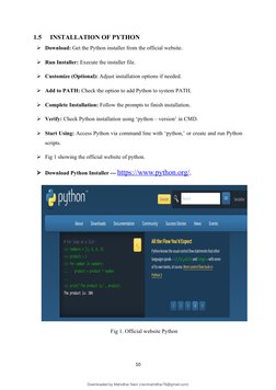 1.5
INSTALLATION OF PYTHON
Download: Get the Python installer from the official website.
Run Installer: Execute the install