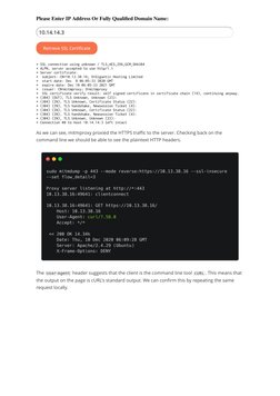 As we can see, mitmproxy proxied the HTTPS traﬃc to the server. Checking back on the 
command line we should be able to see t