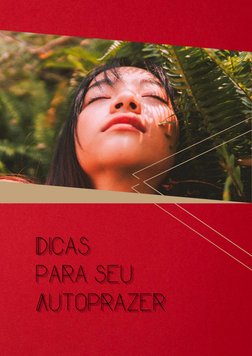 Dicas
Dicas
Dicas   
para seu
para seu
para seu
Autoprazer
Autoprazer
Autoprazer
