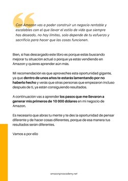 Bien, si has descargado este libro es porque estás buscando
mejorar tu situación actual o porque ya estás vendiendo en
Amazon