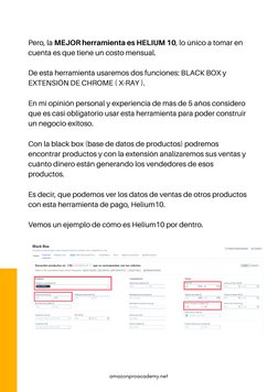 Pero, la MEJOR herramienta es HELIUM 10, lo único a tomar en
cuenta es que tiene un costo mensual.
De esta herramienta usarem