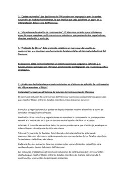 3. *Cortes nacionales*: Las decisiones del TPR pueden ser impugnadas ante las cortes 
nacionales de los Estados miembros, lo