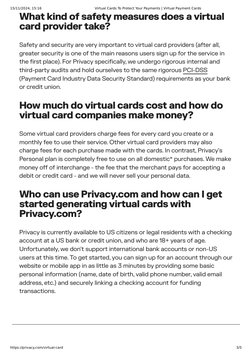 What kind of safety measures does a virtual
card provider take?
Safety and security are very important to virtual card provid