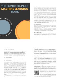 THE HUNDRED-PAGE 
MACHINE LEARNING   
BOOK
Andriy Burkov's
Preface
Let’s start by telling the truth: machines don’t learn. Wh