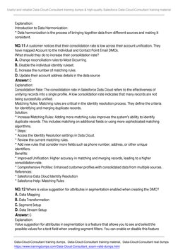 Explanation:
Introduction to Data Harmonization:
* Data harmonization is the process of bringing together data from different