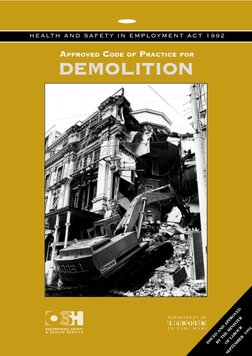 HEALTH AND SAFETY IN EMPLOYMENT ACT 1992
APPROVED CODE OF PRACTICE FOR
DEMOLITION
ISSUED AND APPROVED
 BY THE MINISTER
OF LAB