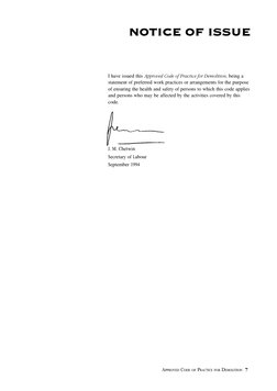 APPROVED CODE OF PRACTICE FOR DEMOLITION  7
NOTICE OF ISSUE
I have issued this Approved Code of Practice for Demolition, bei