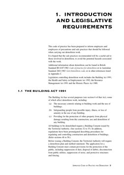 APPROVED CODE OF PRACTICE FOR DEMOLITION  9
              1.  INTRODUCTION
AND LEGISLATIVE
REQUIREMENTS
This code of practic