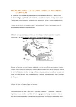 AMÉRICA CENTRAL CONTINENTAL E INSULAR: ATIVIDADES 
ECONOMICAS
As indústrias tradicionais e de beneficiamento de produtos agro