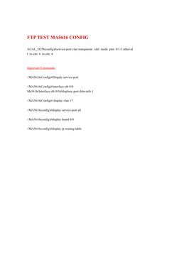 FTP TEST MA5616 CONFIG 
AUAL_D258(config)#service-port vlan transparent  vdsl  mode  ptm  0/1/1 other-al
l  rx-cttr  6  tx-ct