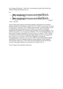 not to change the harmony. ‘Tasto solo’ is an instruction to play only the bass line 
without realizing the harmony (Ex. 4).