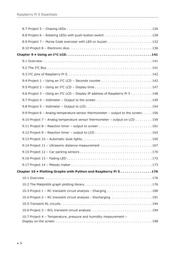 Raspberry Pi 5 Essentials
● 8
8.7 Project 5 – Chasing LEDs . . . . . . . . . . . . . . . . . . . . . . .