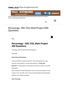 Percentage : SSC CGL Math Project 400
Questions
SSC
Percentage : SSC CGL Math Project
400 Questions
Percentage : SSC CGL Math