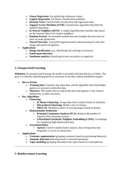 o
Linear Regression: For predicting continuous values.
o
Logistic Regression: For binary classification problems.
o
Decision