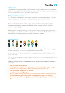 Ask the recruiter  
If you’re vacancy is being managed by a recruiter (either internal or agency) then don’t be afraid to