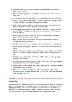 9. Everyone directly or indirectly involved is a stakeholder and must be 
added to the register.
10. No matter if the project