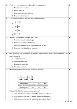 Page 2 of 13 
 
3. 
 PbO    +     H2                           Pb + H2O  is an example of  
a) Neutralization reaction 
b) Re