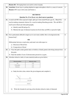 Page 6 of 13 
 
Reason (R) : Diverging lenses are used to correct myopia. 
20. Assertion: Ozone layer is getting depleted at