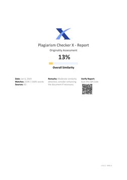 v 9.0.2 - WML 4
Plagiarism Checker X - Report
Originality Assessment
13%
Overall Similarity
Date: Jan 6, 2024
Matches: 2109 /