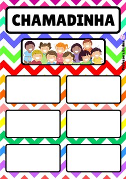 CHAMADINHA
Professora Ensina

