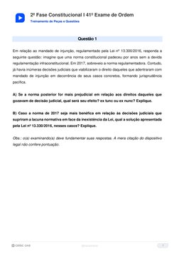 2ª Fase Constitucional I 41º Exame de Ordem 
 
 
Treinamento de Peças e Questões 
7 
 
Questão 1  
 
Em relação ao mandado