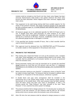 PNEUMATIC TEST 
 
 
 
 
PTT PUBLIC COMPANY LIMITED 
ENGINEERING SPECIFICATION 
 
 
 
 SPC-0804.02-96.59 
 PAGE:  8