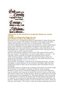 “God grant us the serenity to accept the things we cannot 
change,
courage to change the things we can,
and wisdom to know th