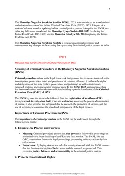 4 
 
 
The Bharatiya Nagarika Suraksha Sanhita (BNSS), 2023, was introduced as a modernized 
and reformed version of the Indi