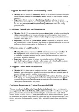 6 
 
7. Supports Restorative Justice and Community Service 
• 
Meaning: BNSS introduces community service as an alternative t