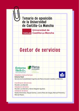 Temario de oposición
de la Universidad 
de Castilla-La Mancha
Adaptado a lectura fácil por:
Entorno Fácil 
Servicio de Accesi