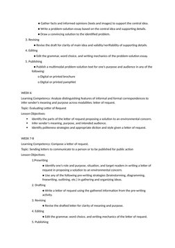 ● Gather facts and informed opinions (texts and images) to support the central idea.
● Write a problem-solution essay based o
