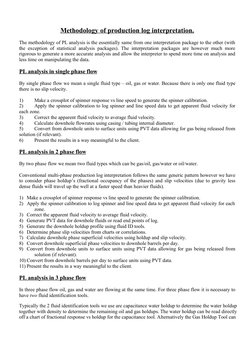 Methodology of production log interpretation.
The methodology of PL analysis is the essentially same from one interpretation