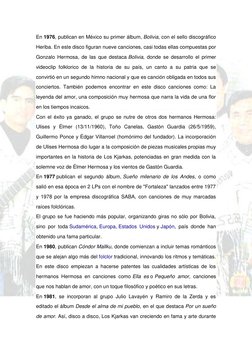 En 1976, publican en México su primer álbum, Bolivia, con el sello discográfico 
Heriba. En este disco figuran nueve canc