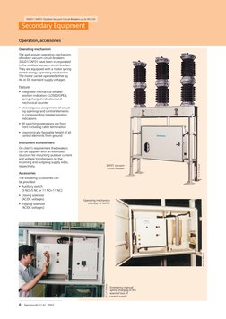 6
Siemens HG 11.41 · 2002
Secondary Equipment
3AG01 /3AF01 Outdoor Vacuum Circuit-Breakers up to 40.5 kV
Operating mechanism