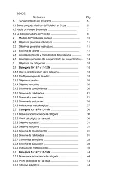 ÍNDICE: 
 
Contenidos  
Pág. 
1.      Fundamentación del programa ........................................... 
5 
1.1 Breve b