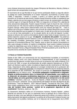como titulares femeninos durante los Juegos Olímpicos de Barcelona, Atlanta y Sidney e  
igual número de campeonatos mundiale