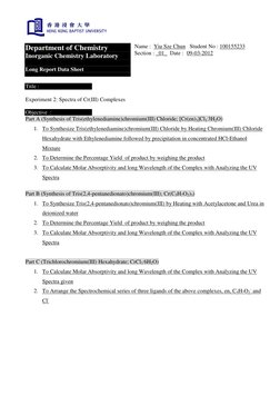 Department of Chemistry 
Inorganic Chemistry Laboratory 
 
Long Report Data Sheet  
 Name :  Yiu Sze Chun   Student No : 10
