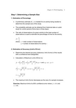 Chapter 14. Work Sampling 
 
2
Step 1. Determining a Sample Size 
 
1. Estimation of Percentage 
 
• A preliminary estimate o