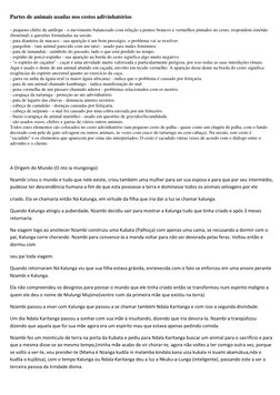 Partes de animais usadas nos cestos adivinhatórios 
 
- pequeno chifre de antílope - o movimento balanceado com relação a pon