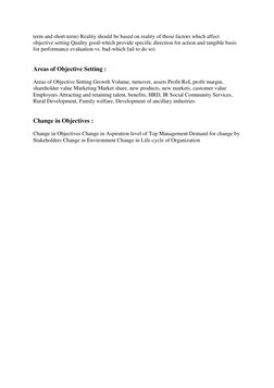 term and short-term) Reality should be based on reality of those factors which affect 
objective setting Quality good-which p