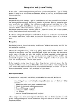 Integration and System Testing 
 
In this report I will be writing about integration and system testing which is a type of te
