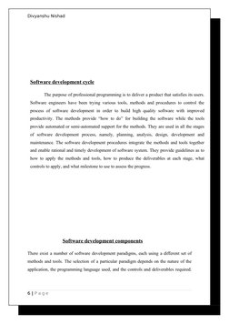 Divyanshu Nishad
Software development cycle
The purpose of professional programming is to deliver a product that satisfies it