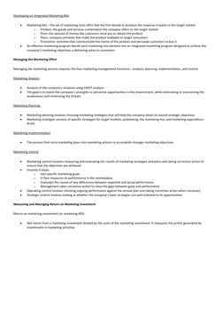 Developing an Integrated Marketing Mix 
 
Marketing Mix – the set of marketing tools (4Ps) that the firm blends to produce t